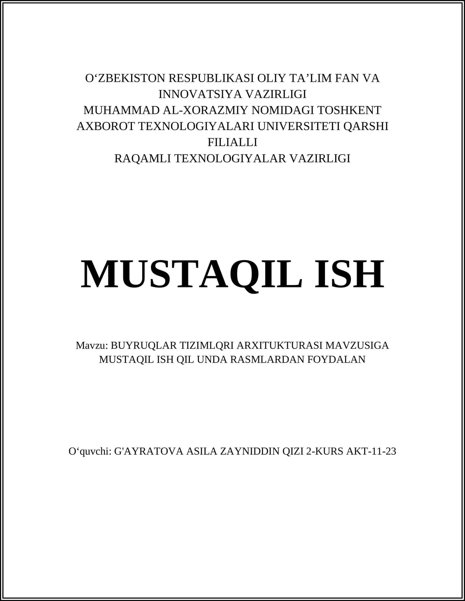 BUYRUQLAR TIZIMLQRI ARXITUKTURASI MAVZUSIGA MUSTAQIL ISH