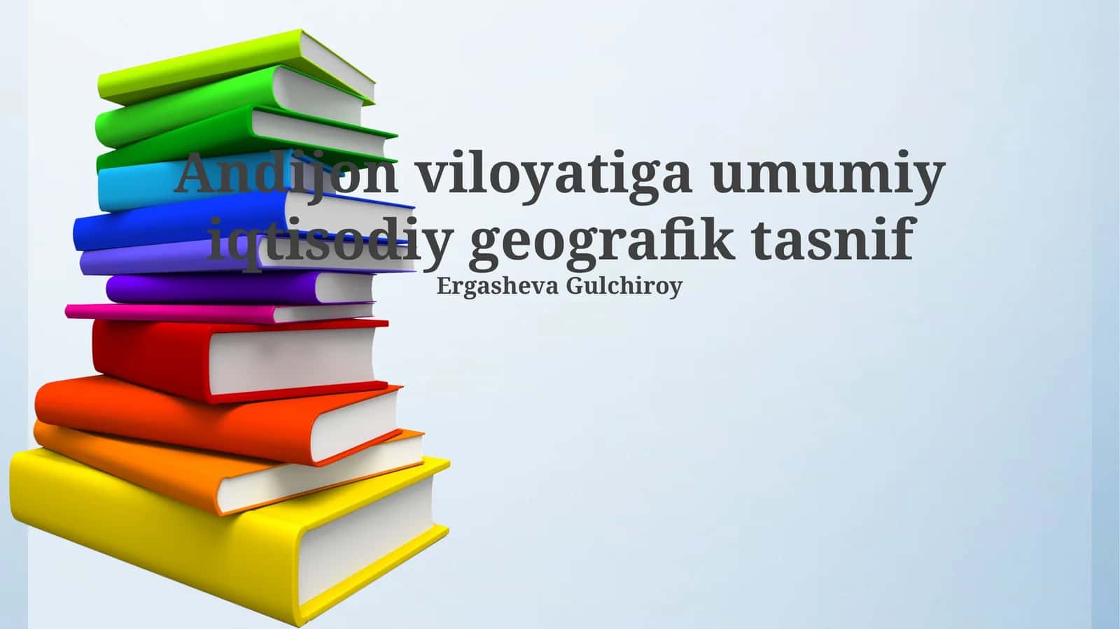 Andijon viloyatiga umumiy iqtisodiy geografik tasnif