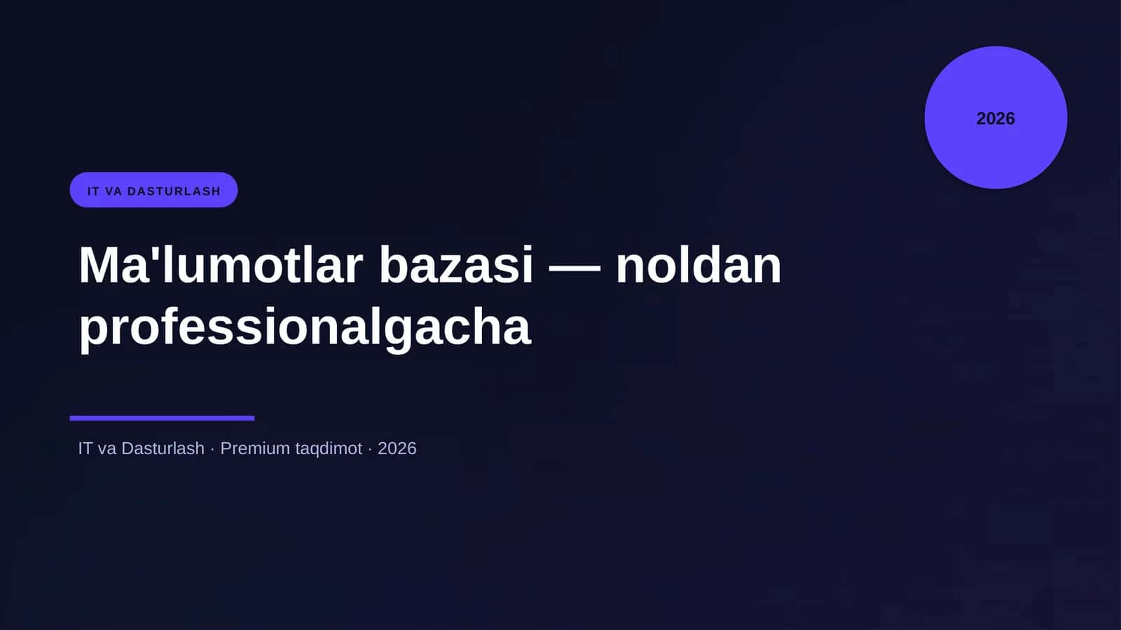 Ma'lumotlar bazasi — noldan professionalgacha