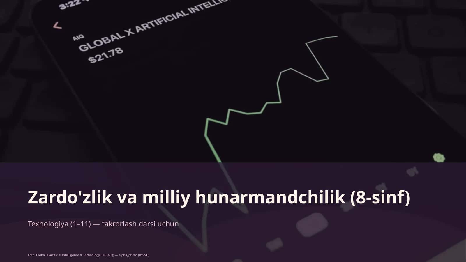 Zardo'zlik va milliy hunarmandchilik (8-sinf)