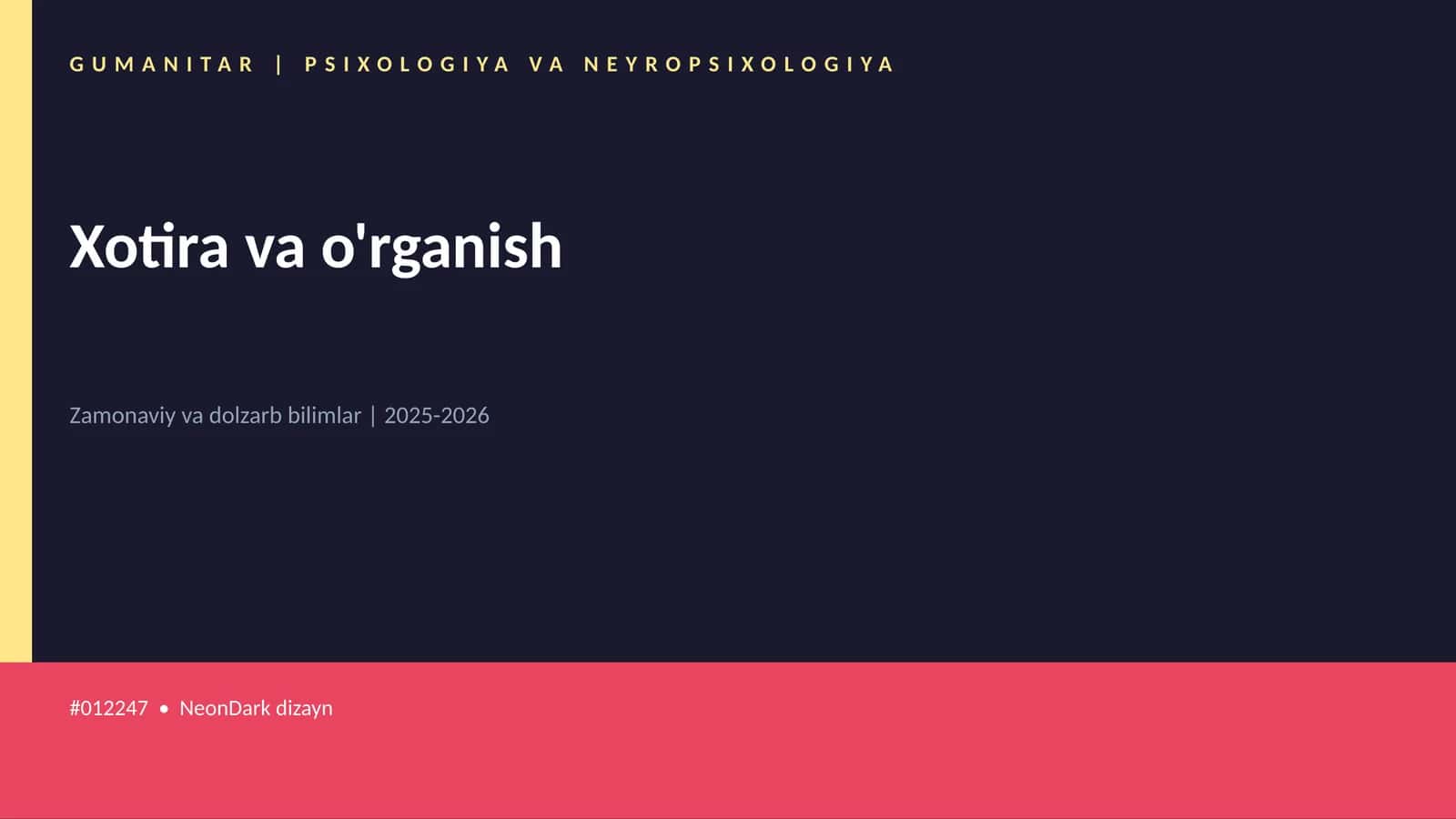 Xotira va o'rganish