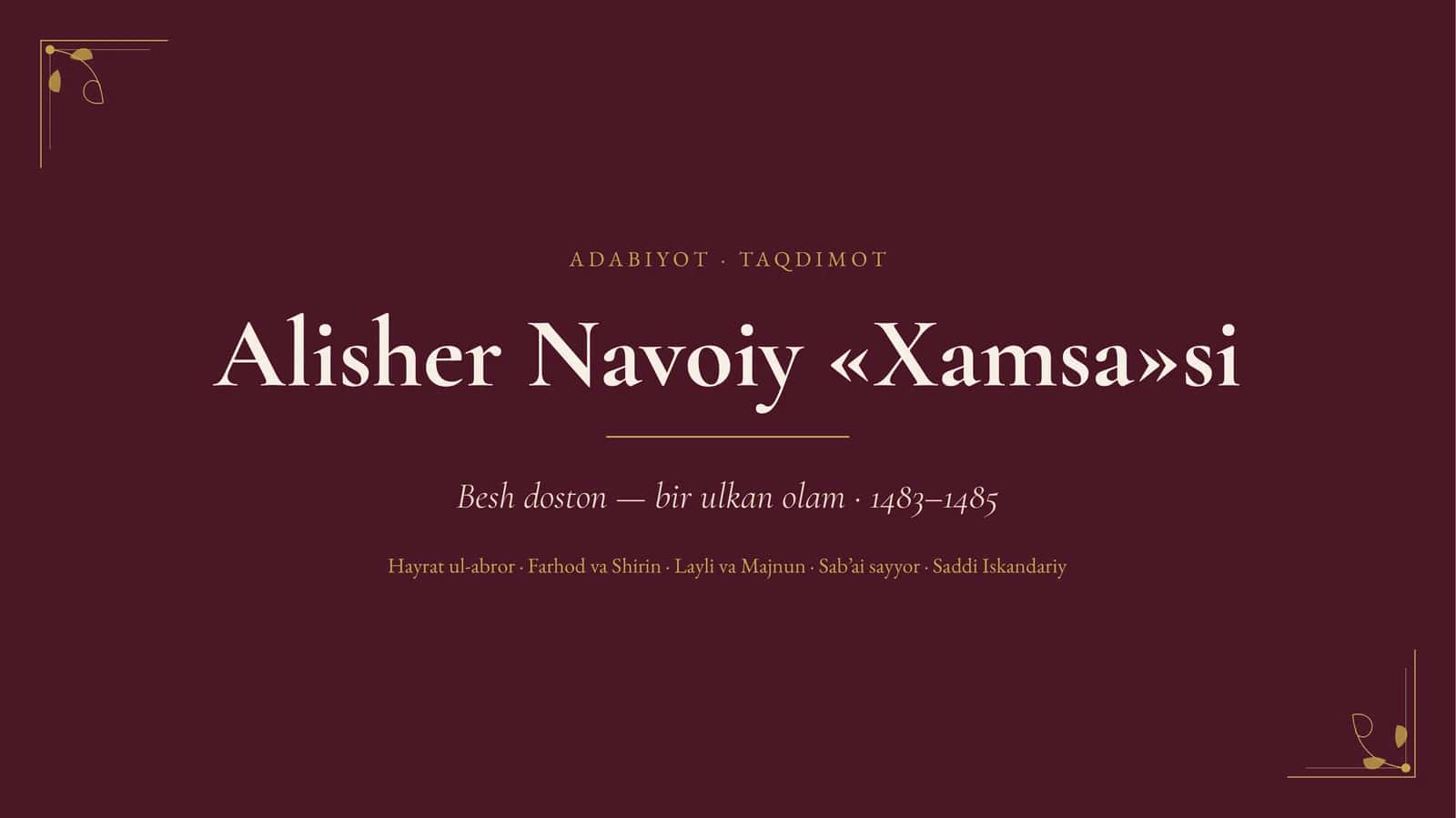 Alisher Navoiy «Xamsa»si