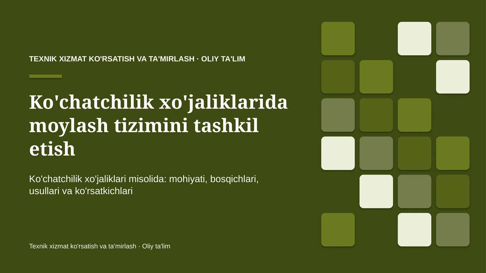 Ko'chatchilik xo'jaliklarida moylash tizimini tashkil etish