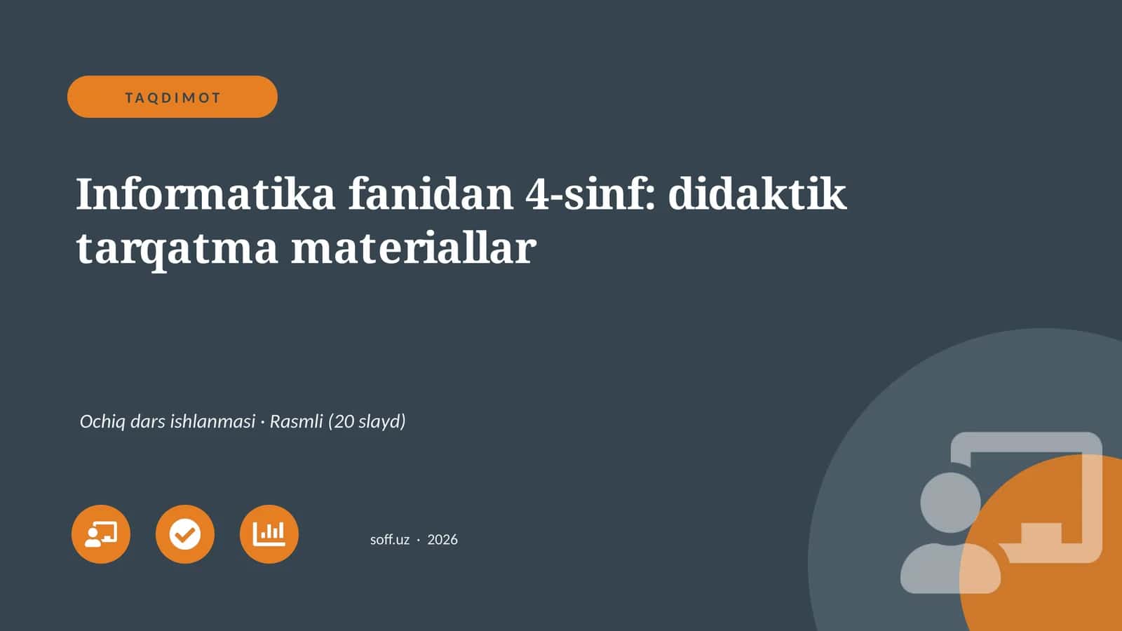 Informatika fanidan 4-sinf: didaktik tarqatma materiallar