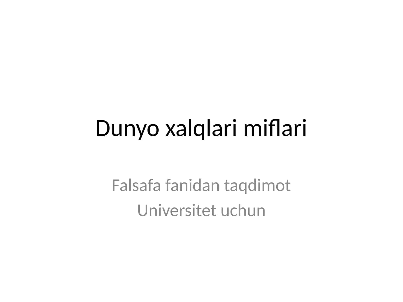 Dunyo xalqlari miflari