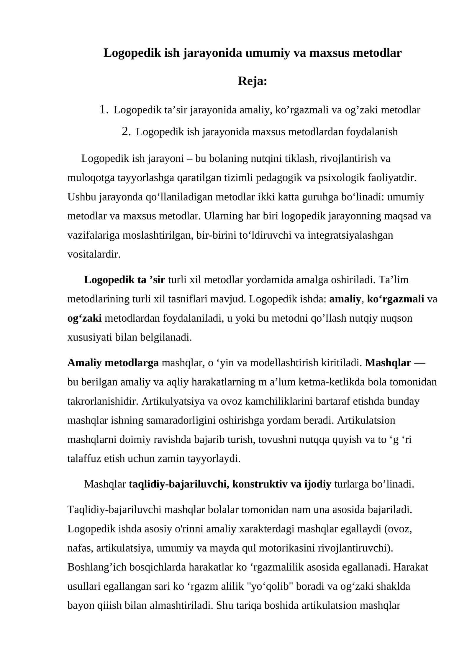 Logopedik ish jarayonida umumiy va maxsus metodlar