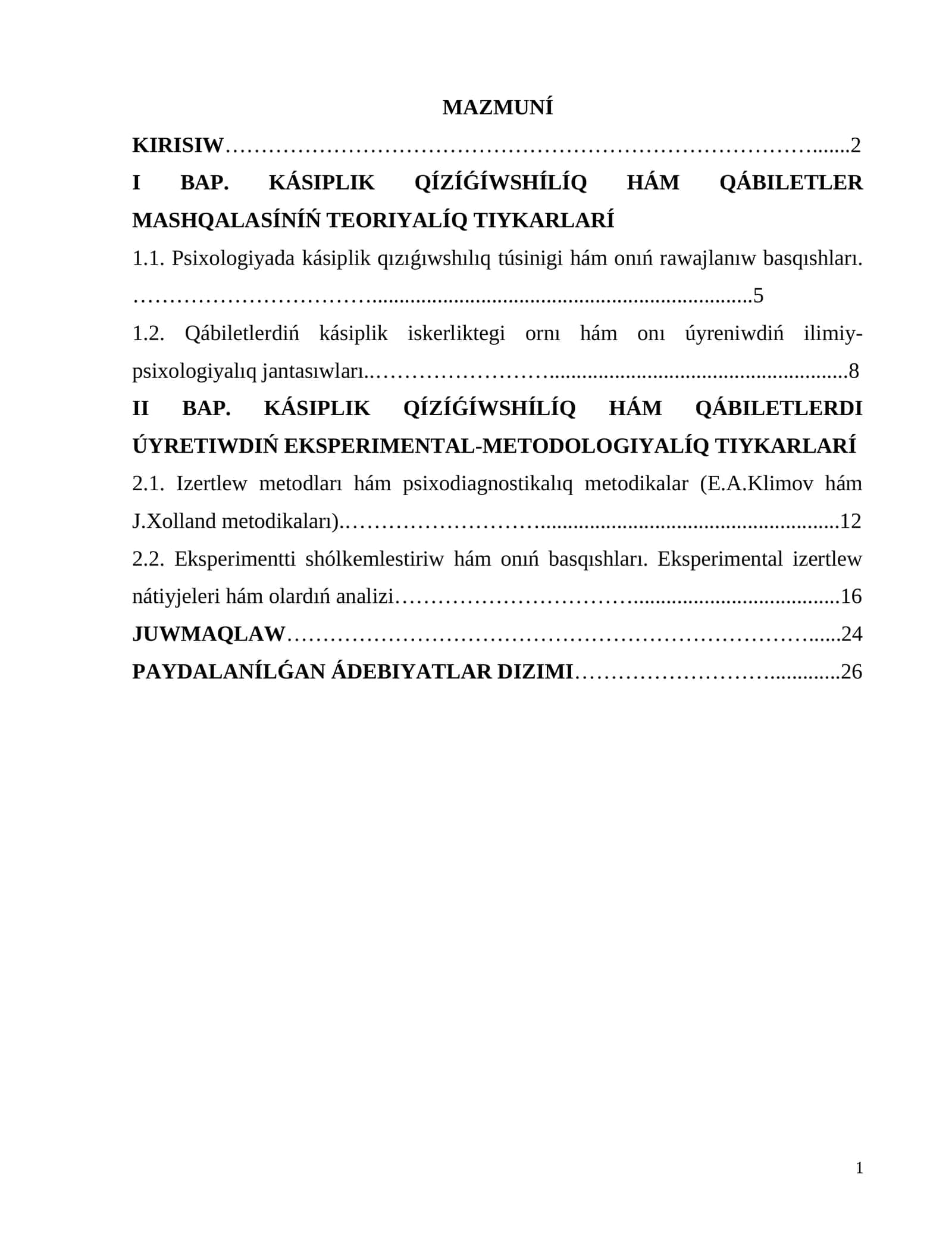 KURS JUMISI KÁSIPLIK QIZIǴIWSHILIQ HÁM QABILETLERDI EKSPERIMENTAL ÚYRENIW