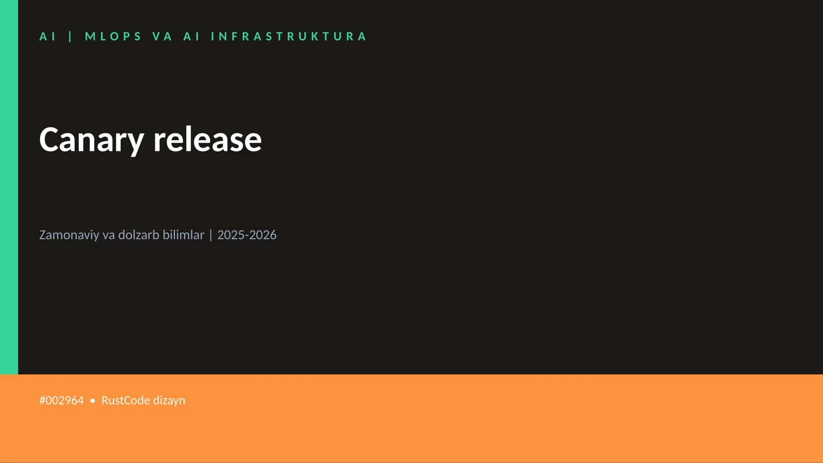Canary release