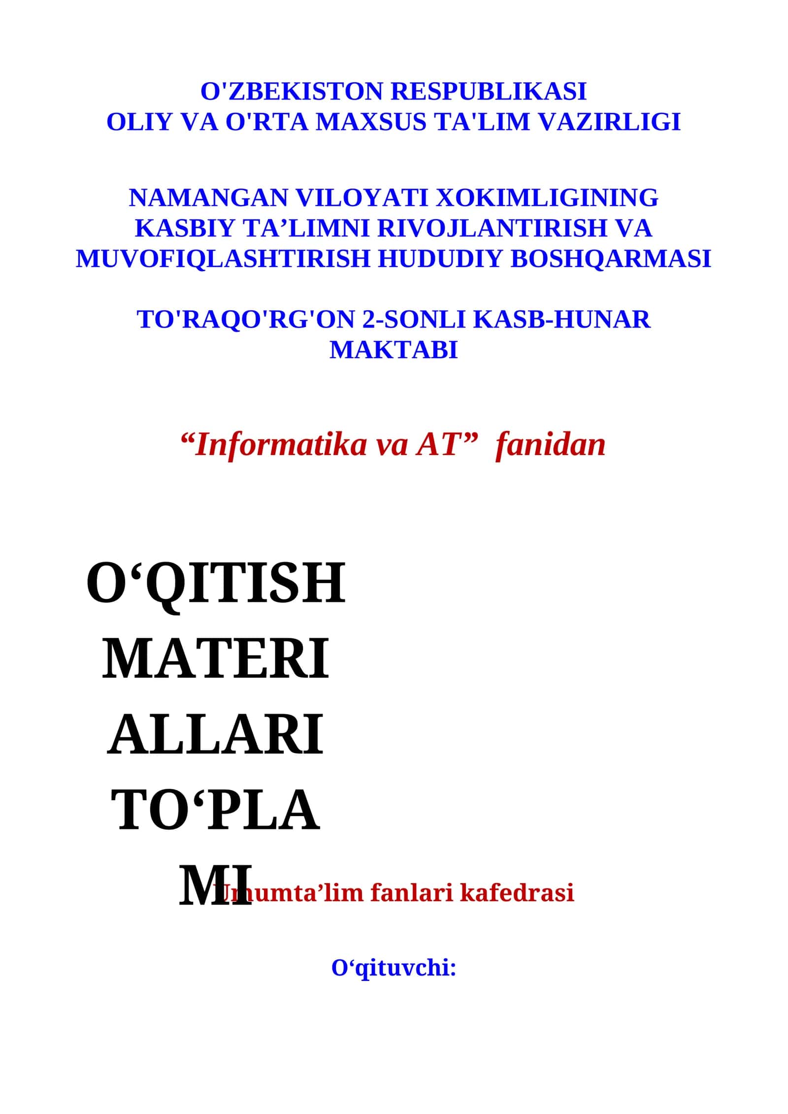 Informatika va AT fanidan O'QITISH MATERIALLARI TO'PLAMI
