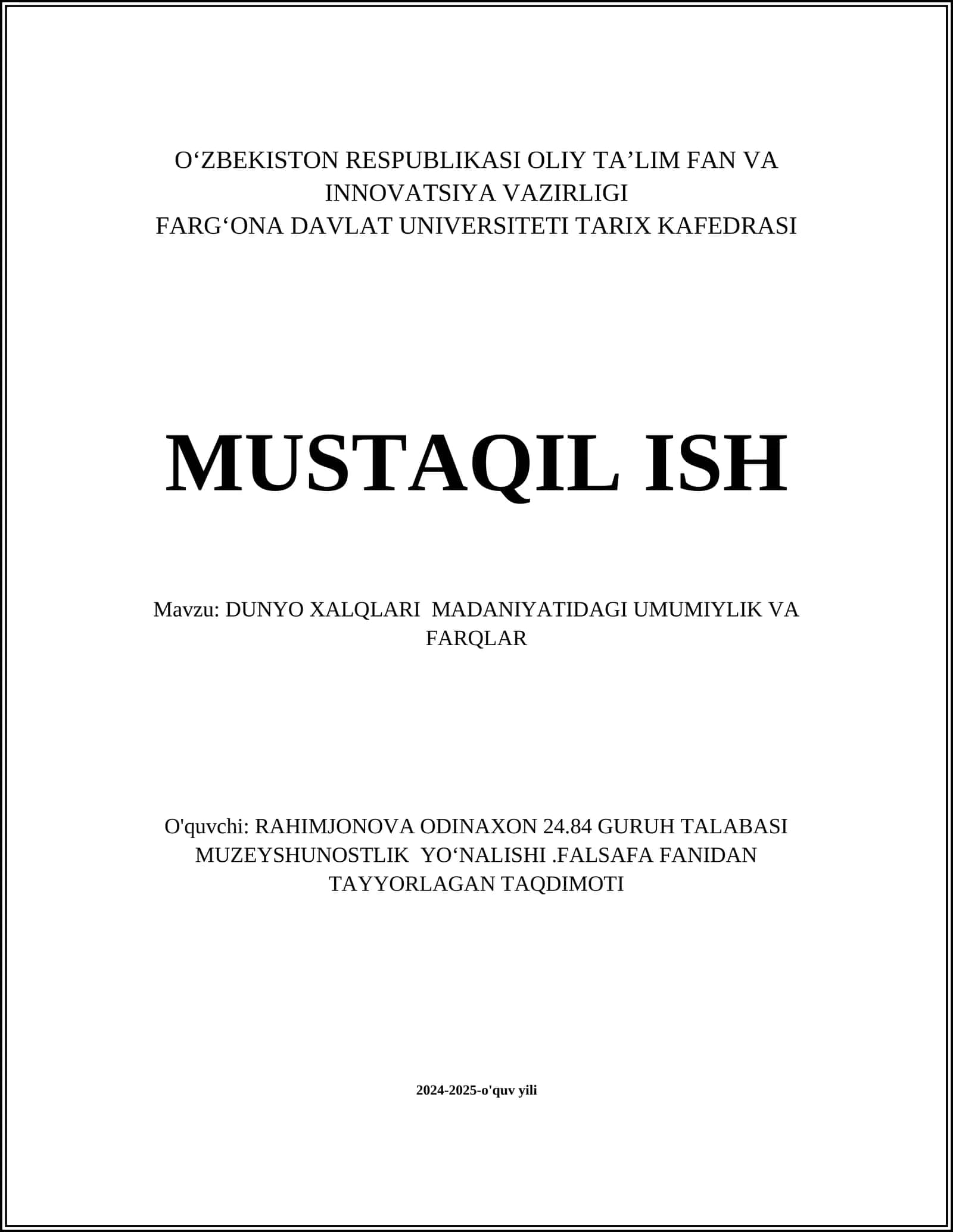 DUNYO XALQLARI MADANIYATIDAGI UMUMIYLIK VA FARQLAR