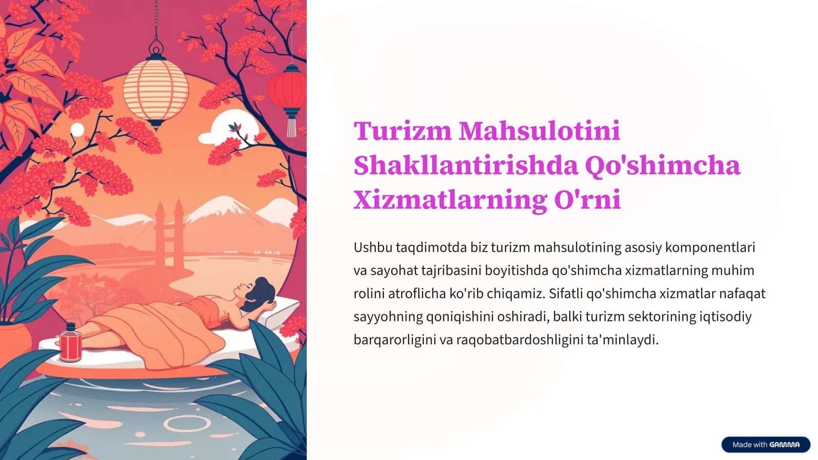 Turizm Mahsulotini Shakllantirishda Qo'shimcha Xizmatlarning O'rni