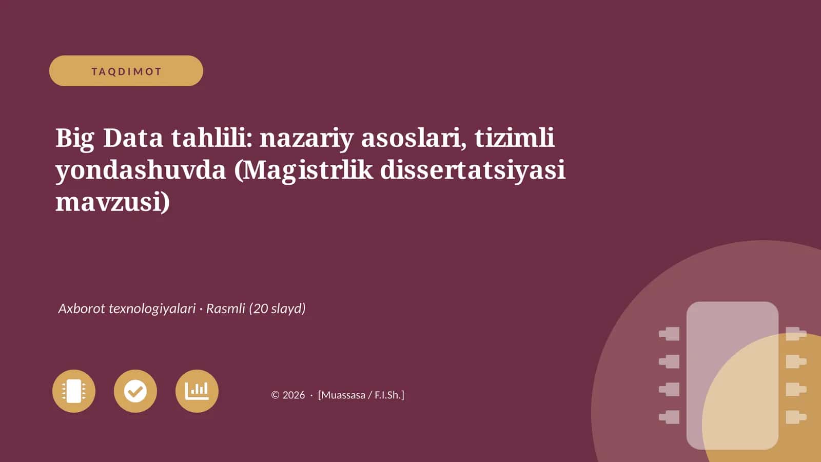 Big Data tahlili: nazariy asoslari, tizimli yondashuvda (Magistrlik dissertatsiyasi mavzusi)
