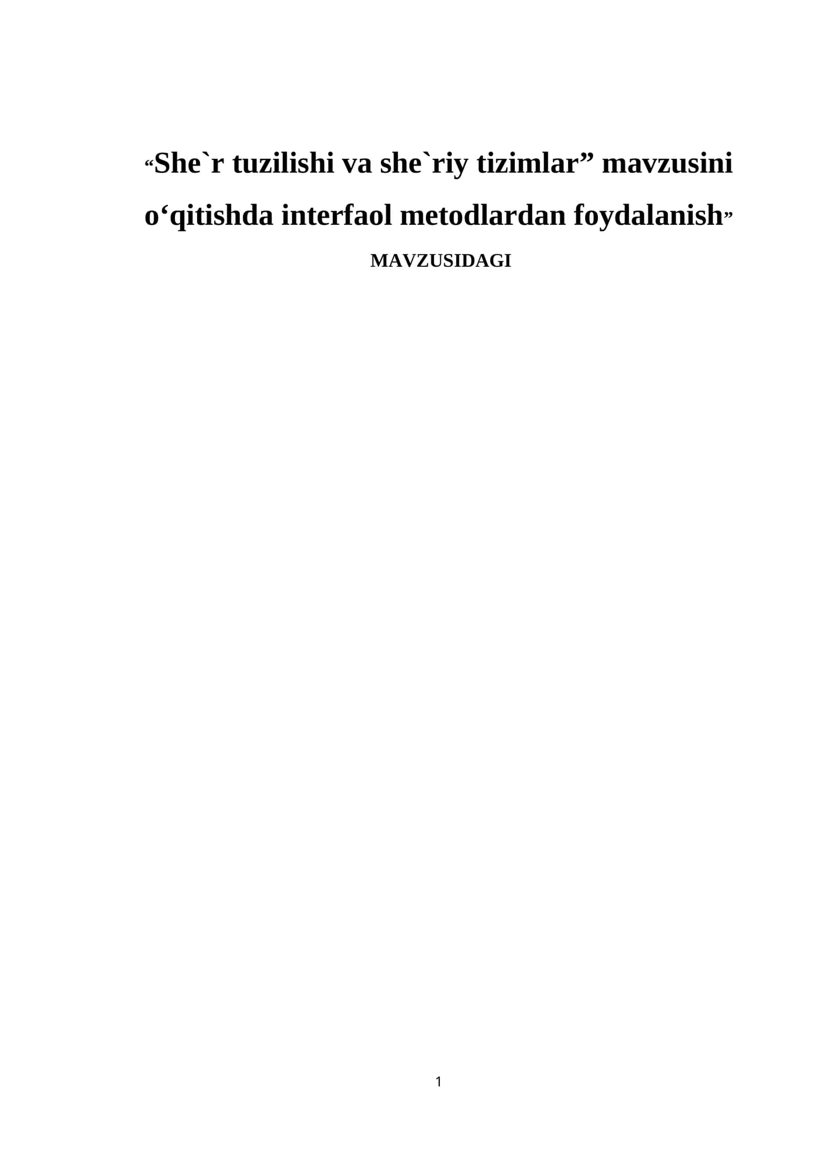 “She`r tuzilishi va she`riy tizimlar” mavzusini o‘qitishda interfaol metodlardan foydalanish