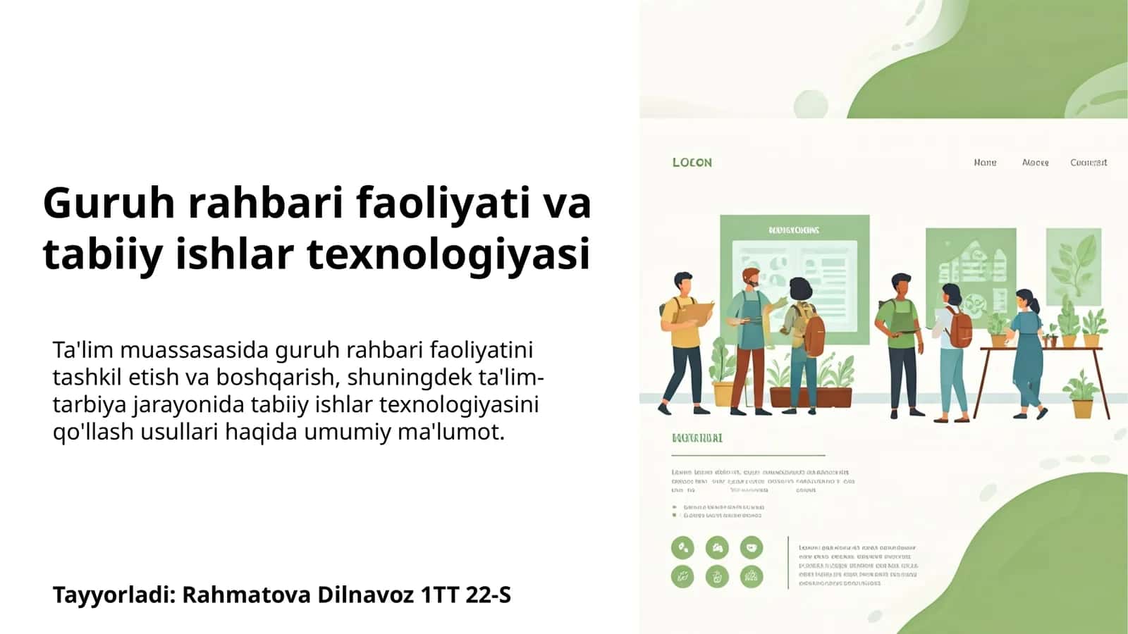 Guruh rahbari faoliyati va tabiiy ishlar texnologiyasi