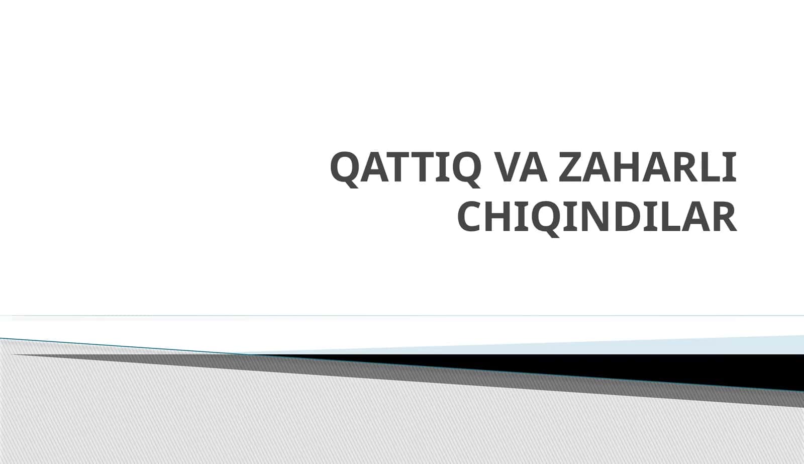 QATTIQ VA ZAHARLI CHIQINDILAR