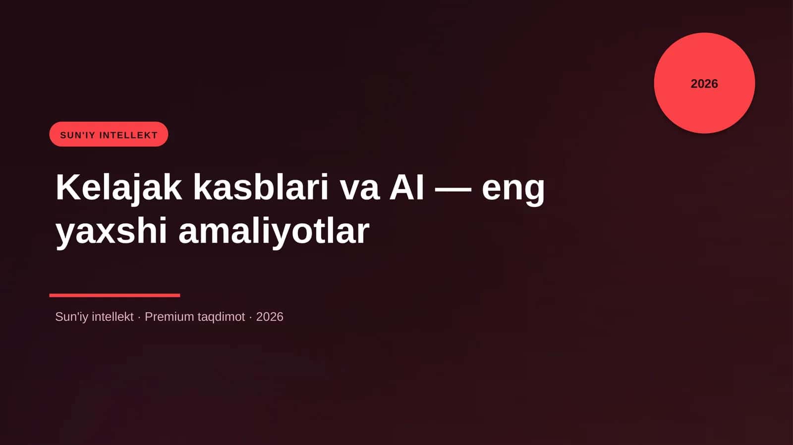 Kelajak kasblari va AI — eng yaxshi amaliyotlar