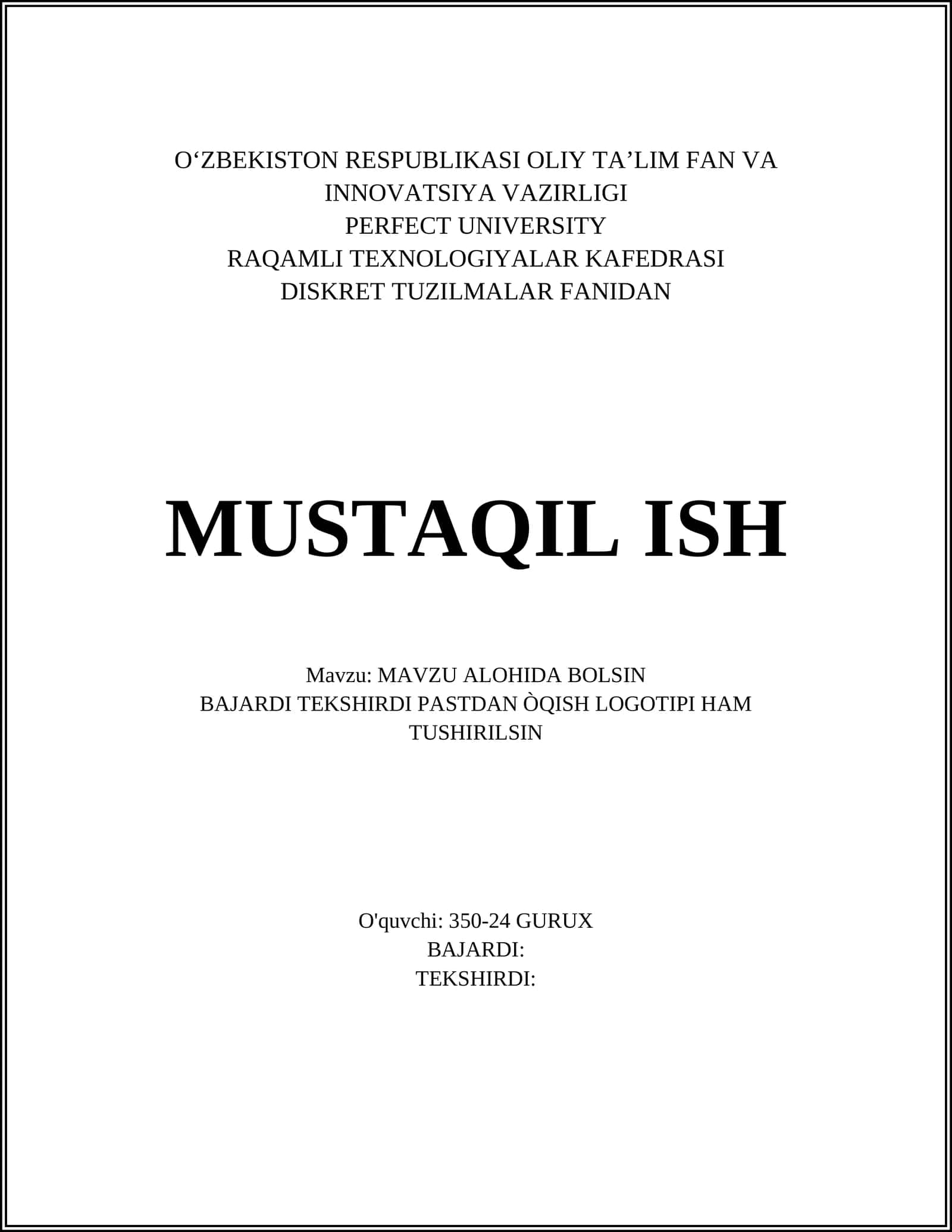 DISKRET TUZILMALAR FANIDAN MUSTAQIL ISH