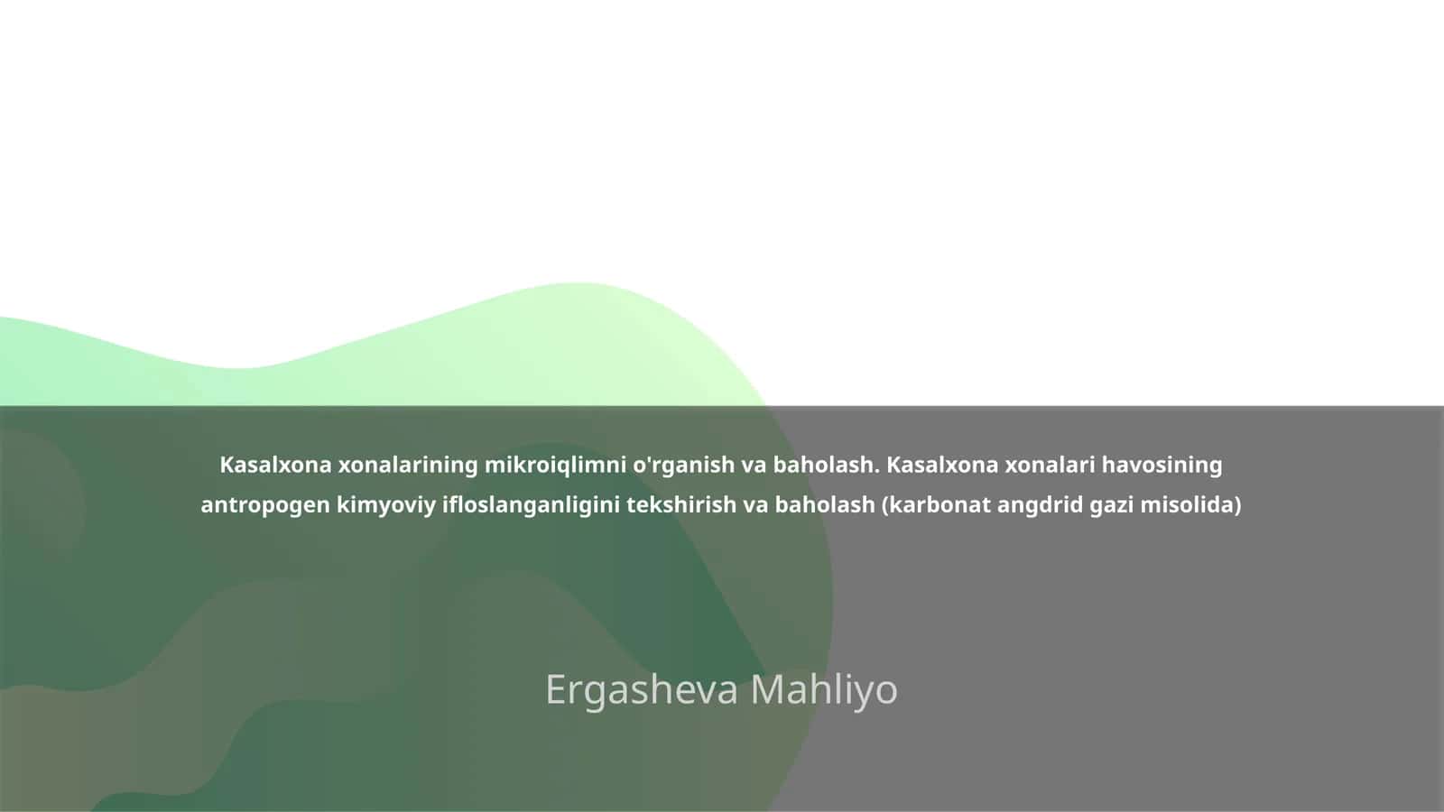 Mikroiqlimni o'rganish va baholash