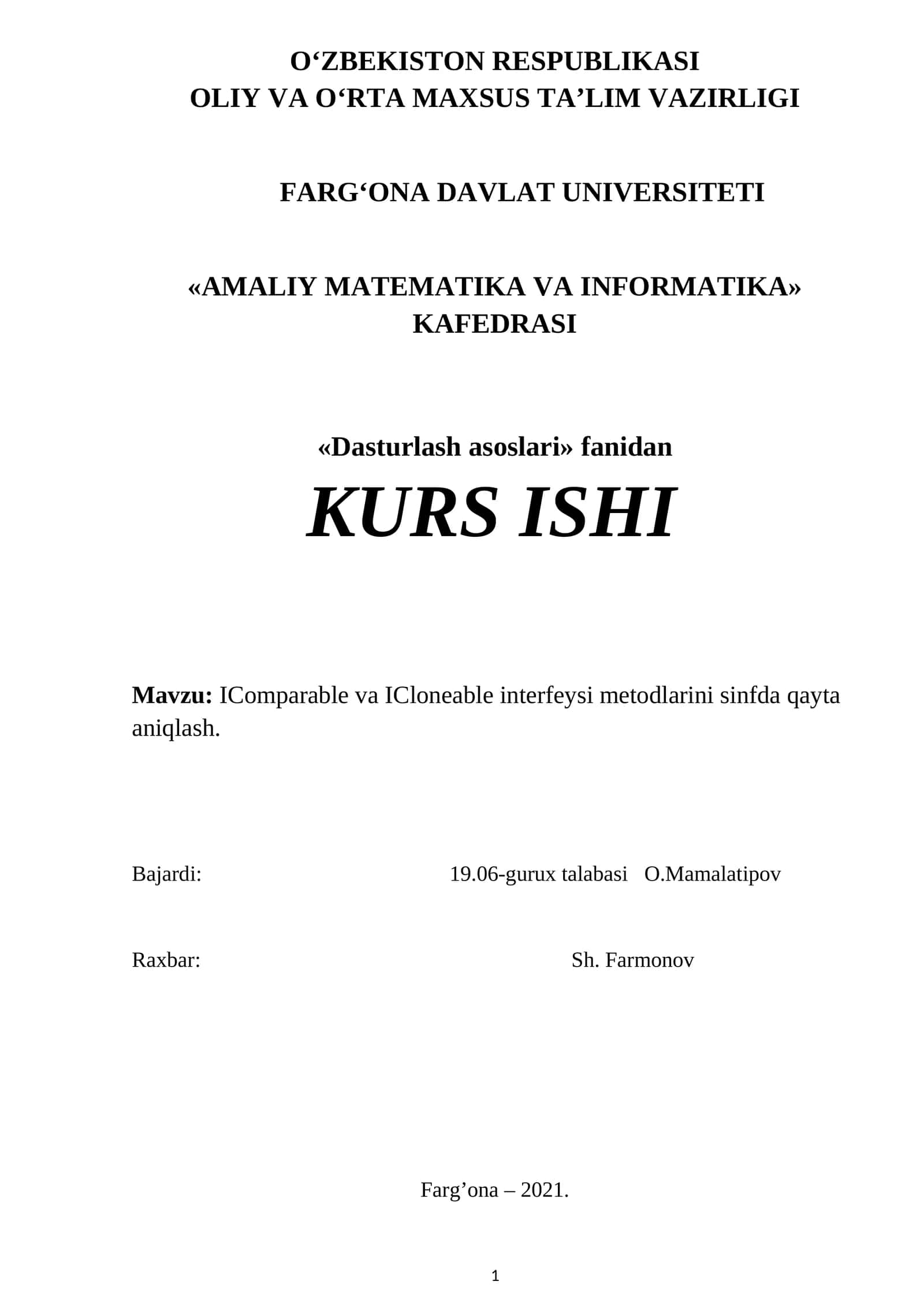 Mavzu: IComparable va ICloneable interfeysi metodlarini sinfda qayta aniqlash