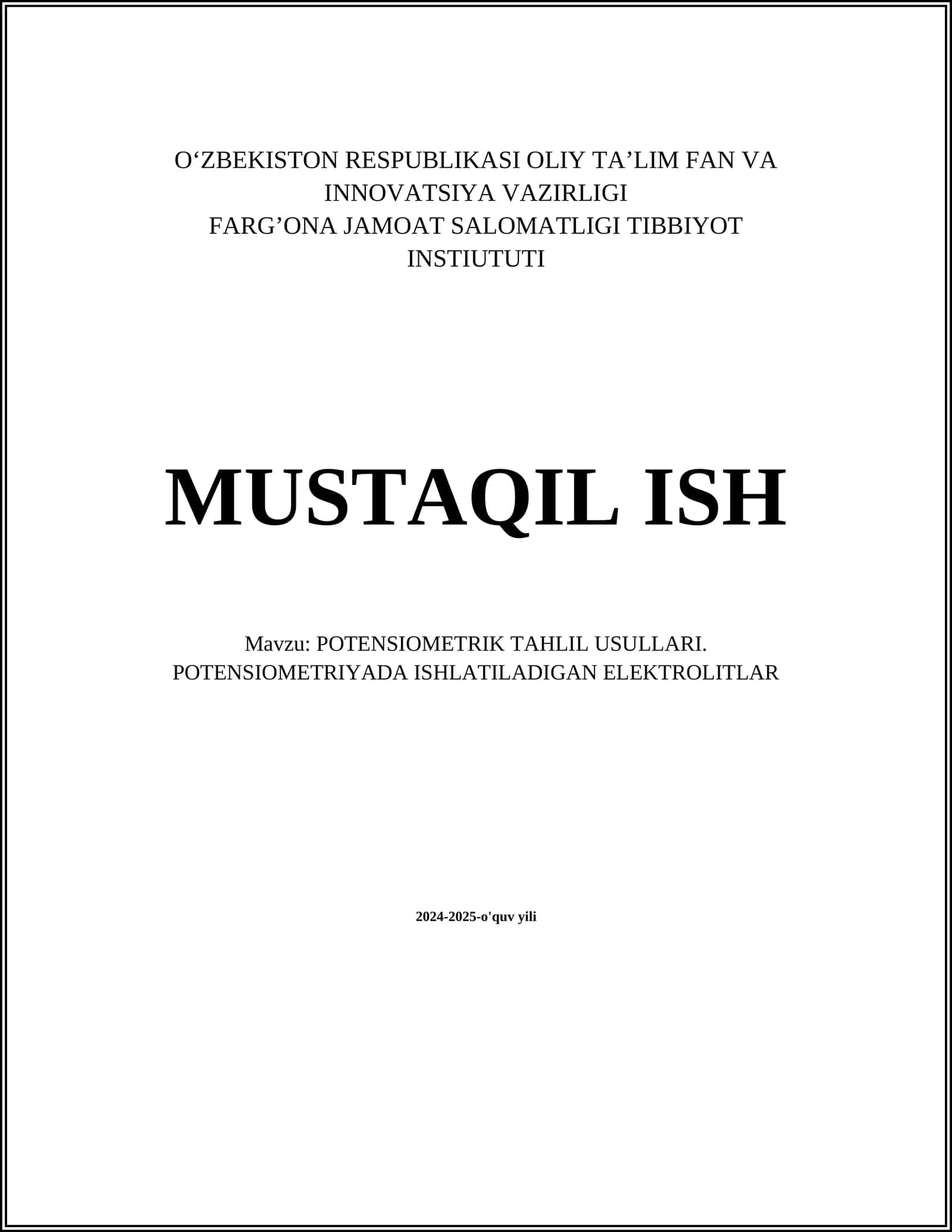 POTENSIOMETRIK TAHLIL USULLARI. POTENSIOMETRIYADA ISHLATILADIGAN ELEKTROLITLAR