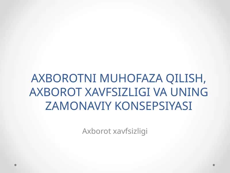 Axborot Xavfsizligi