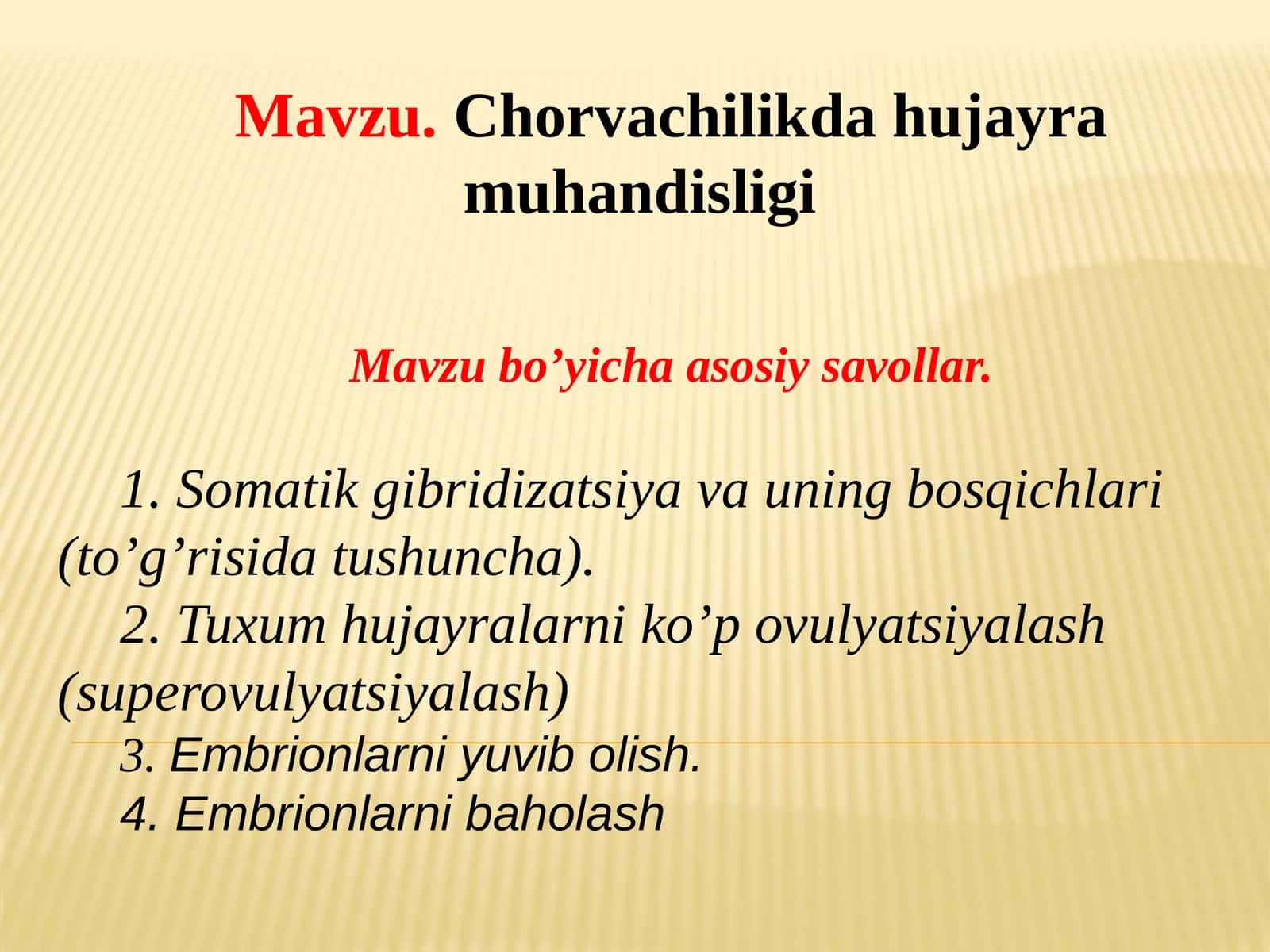 Chorvachilikda hujayra muhandisligi