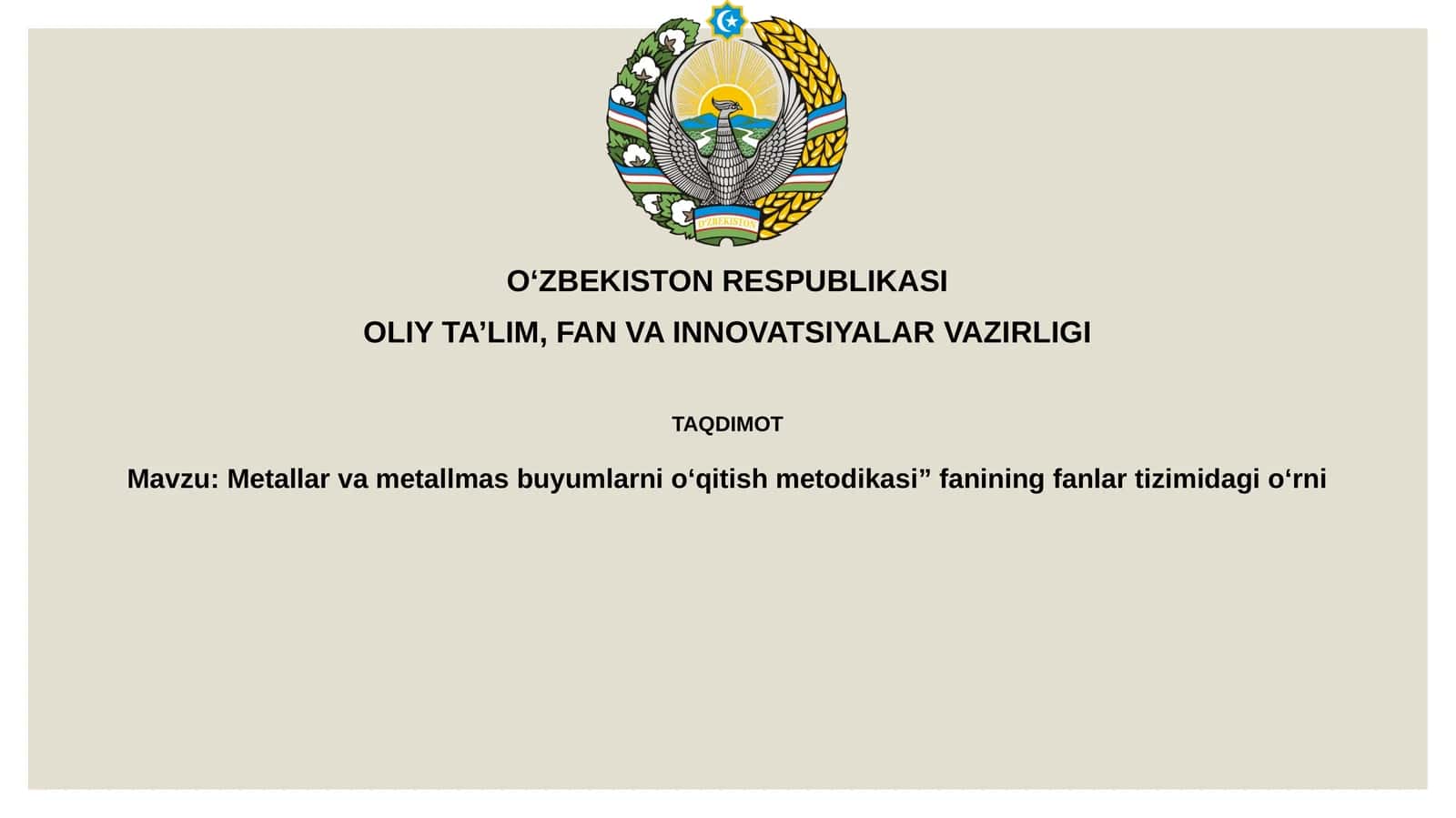 Metallar va metallmas buyumlarni o‘qitish metodikasi