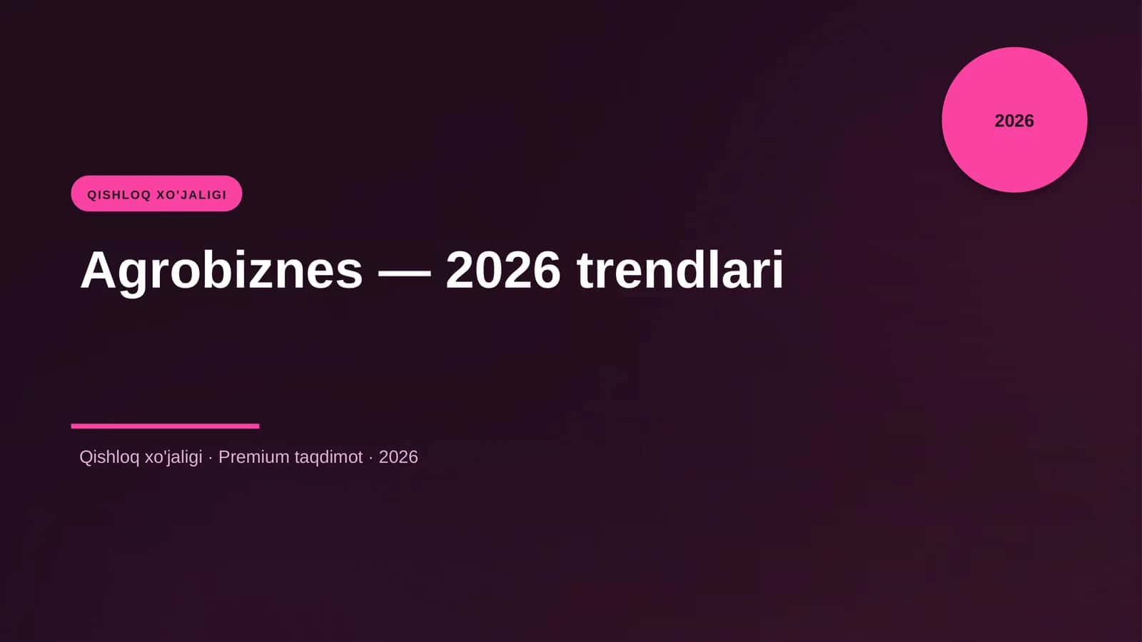 Agrobiznes — 2026 trendlari