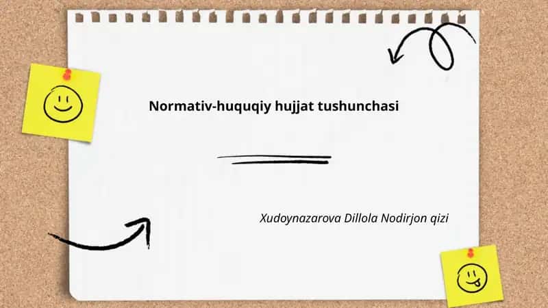Normativ-huquqiy hujjat tushunchasi