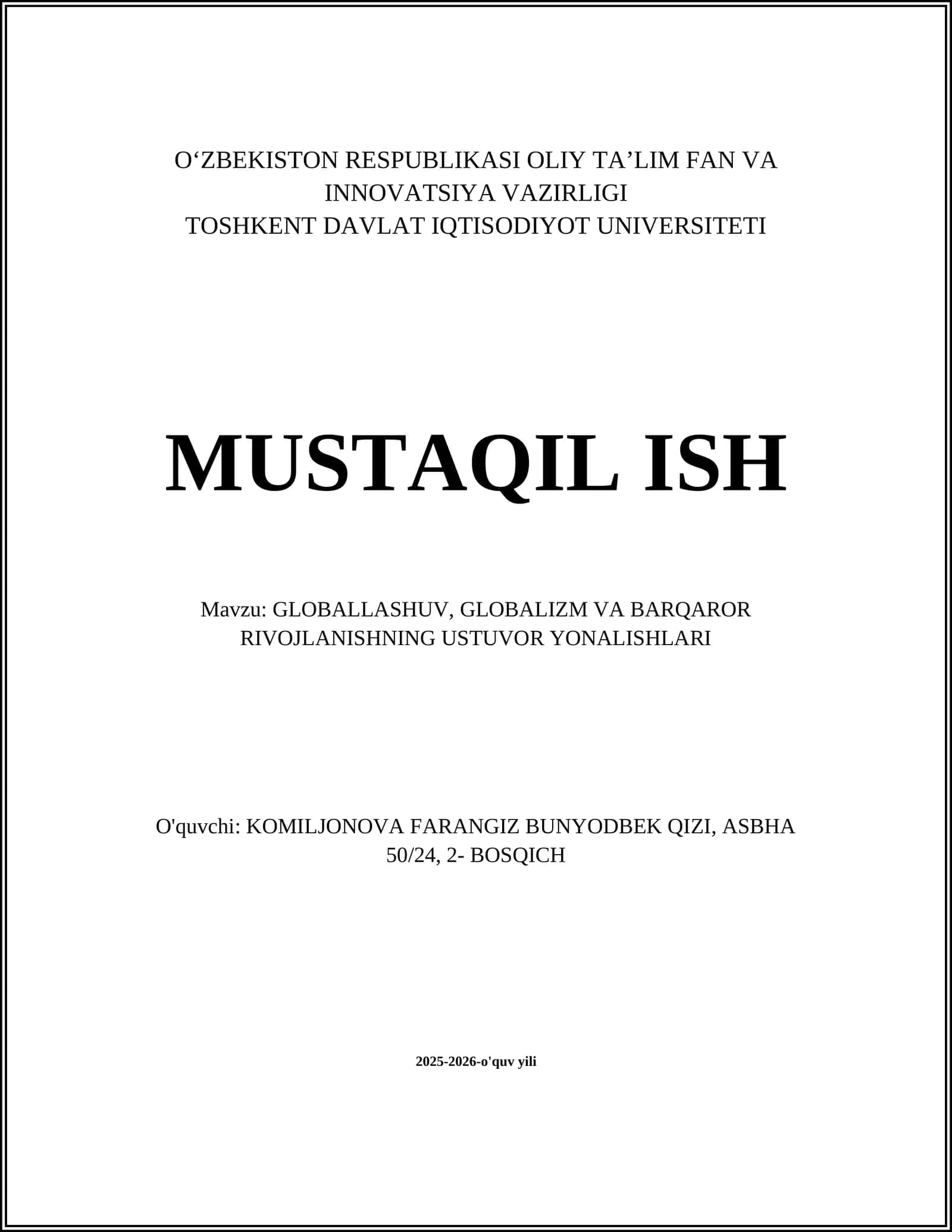 GLOBALLASHUV, GLOBALIZM VA BARQAROR RIVOJLANISHNING USTUVOR YONALISHLARI