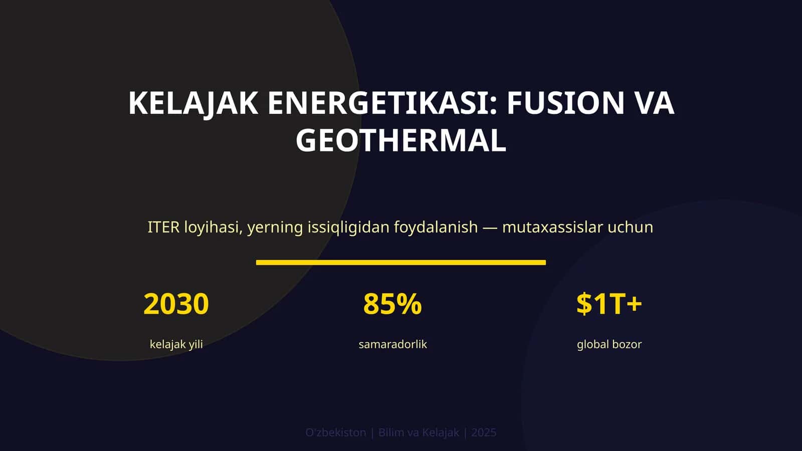 Kelajak energetikasi: fusion va geothermal