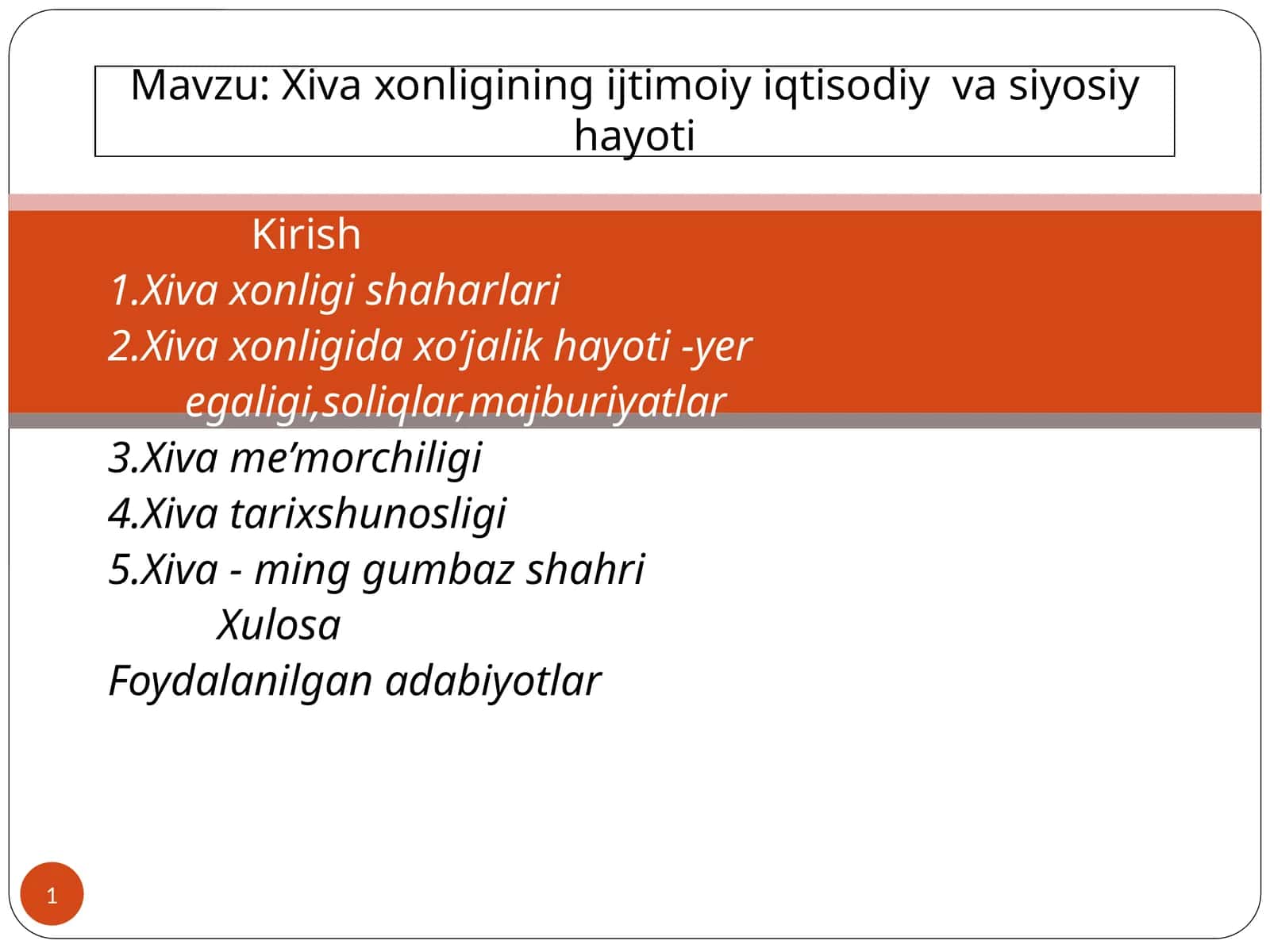 Xiva xonligining ijtimoiy iqtisodiy va siyosiy hayoti