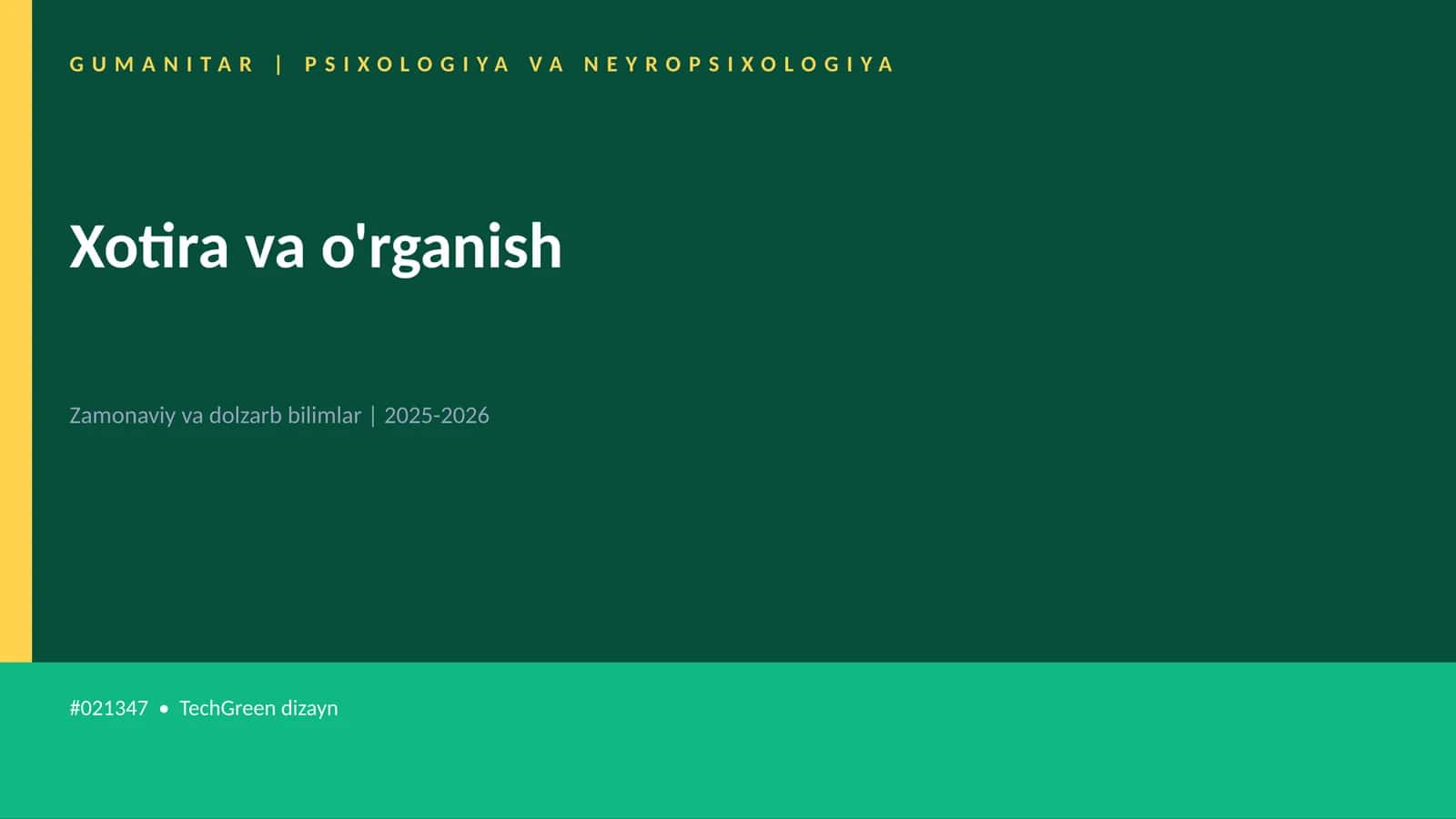 Xotira va o'rganish