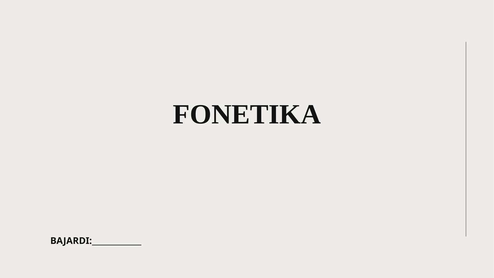 FONETIKA