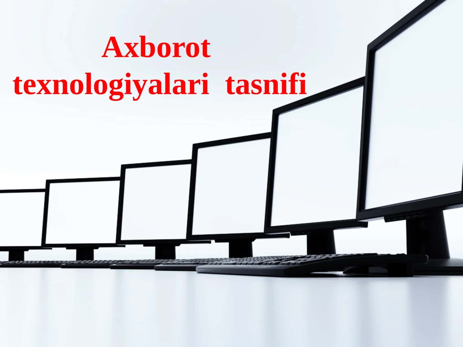 Axborot texnologiyalari tasnifi