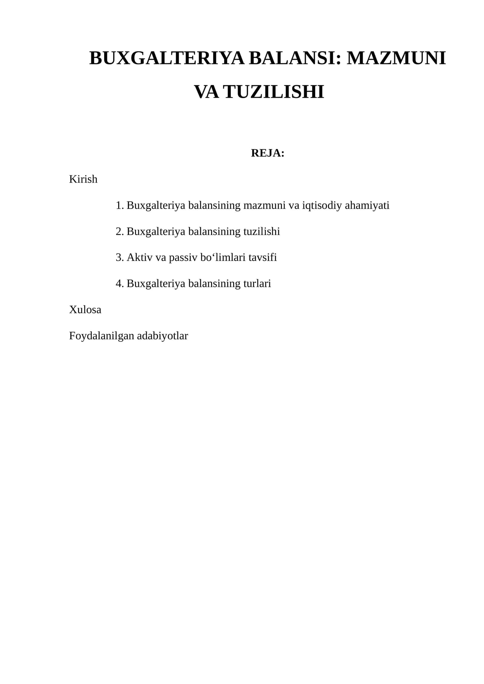 BUXGALTERIYA BALANSI: MAZMUNI VA TUZILISHI