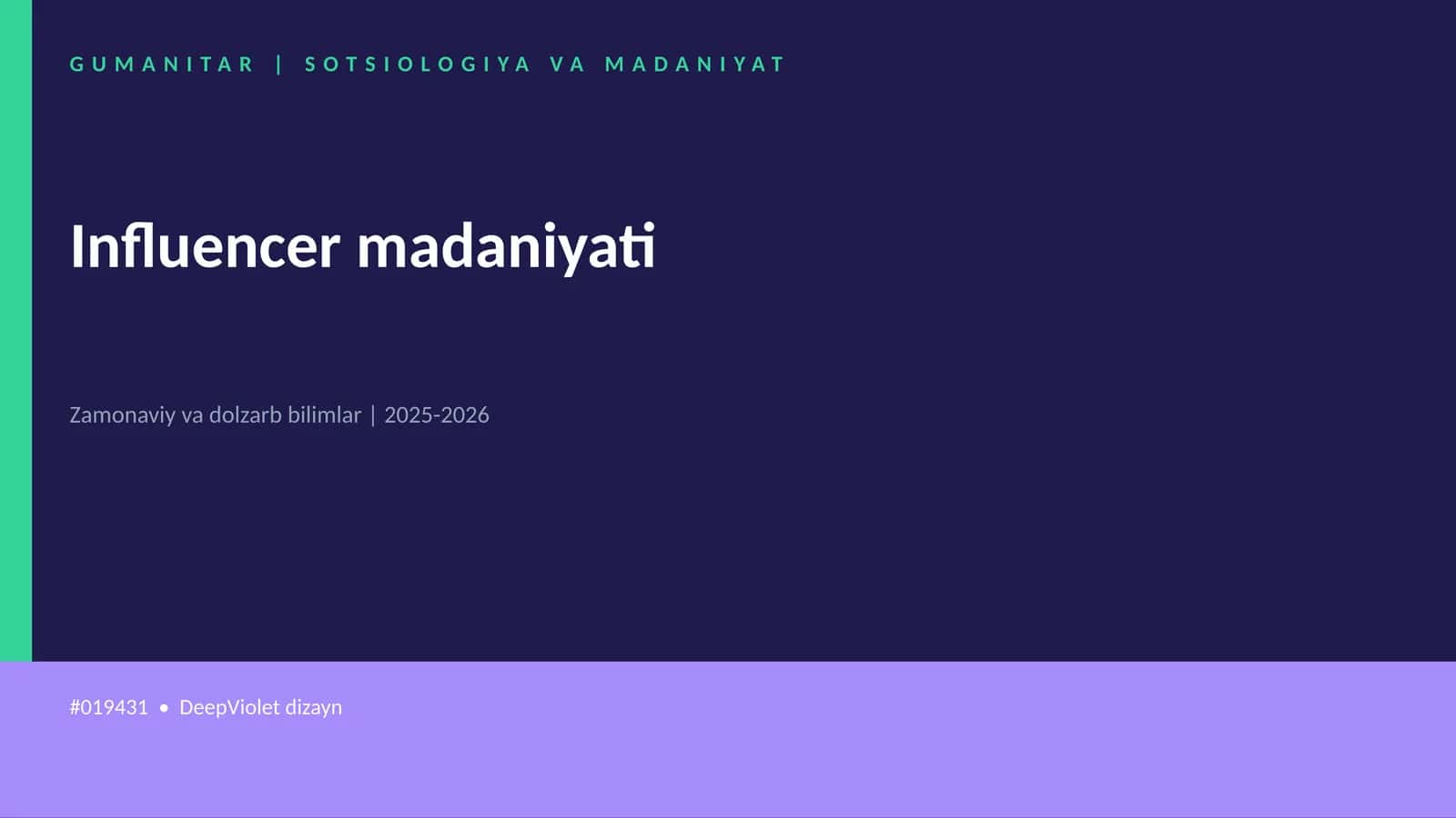Influencer madaniyati
