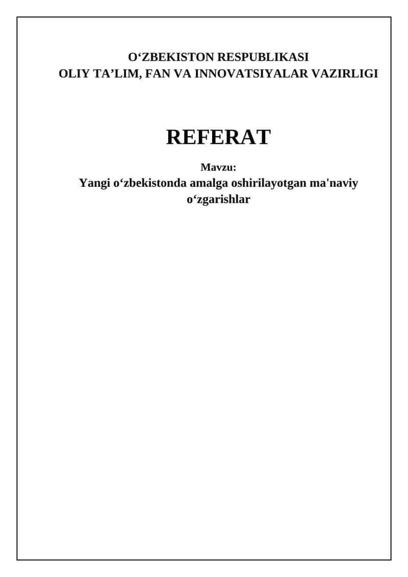 Yangi O'zbekistonda amalga oshirilayotgan ma'naviy o'zgarishlar