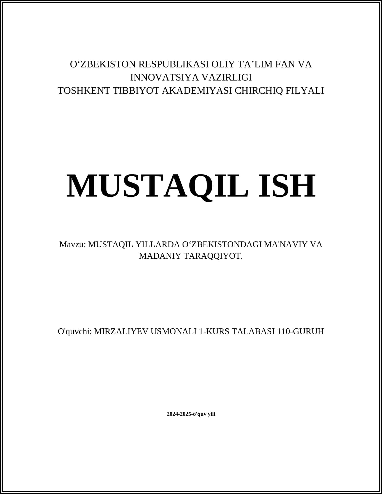 MUSTAQIL YILLARDA OʻZBEKISTONDAGI MA'NAVIY VA MADANIY TARAQQIYOT
