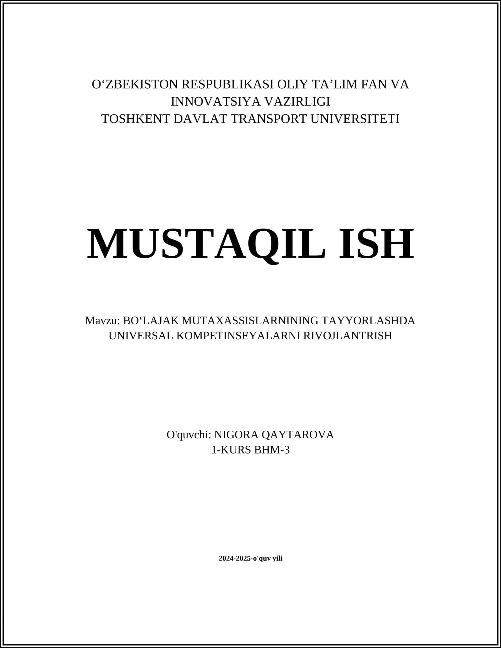 BOʻLAJAK MUTAXASSISLARNINING TAYYORLASHDA UNIVERSAL KOMPETINSEYALARNI RIVOJLANTRISH