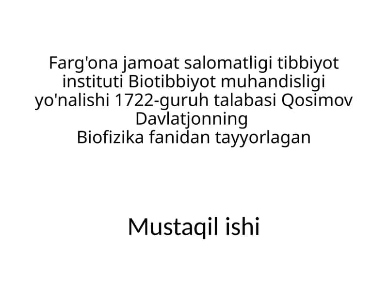 Biofizika fanidan tayyorlangan Tolali Optika Asboblarining Tibbiyoti