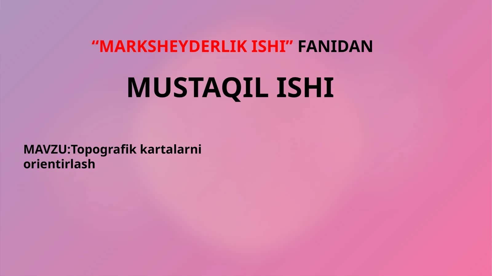 Topografik kartalarni orientirlash