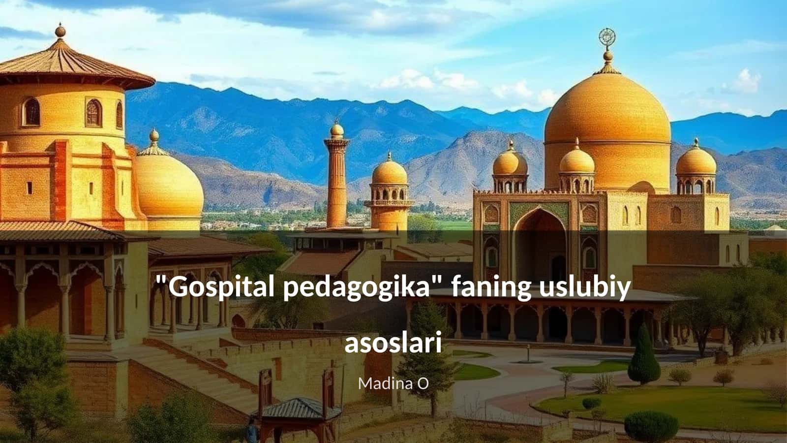 Gospital pedagogika