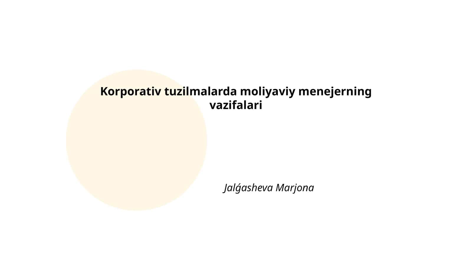 Korporativ tuzilmalarda moliyaviy menejerning vazifalari