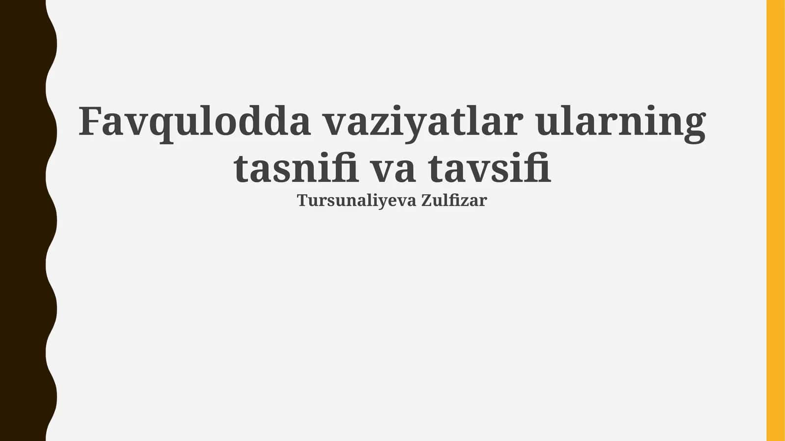 Favqulodda vaziyatlar ularning tasnifi va tavsifi