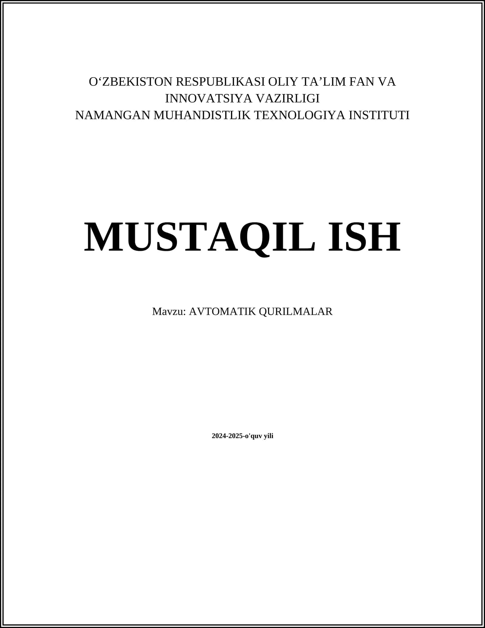 MUSTAQIL ISH Mavzu: AVTOMATIK QURILMALAR