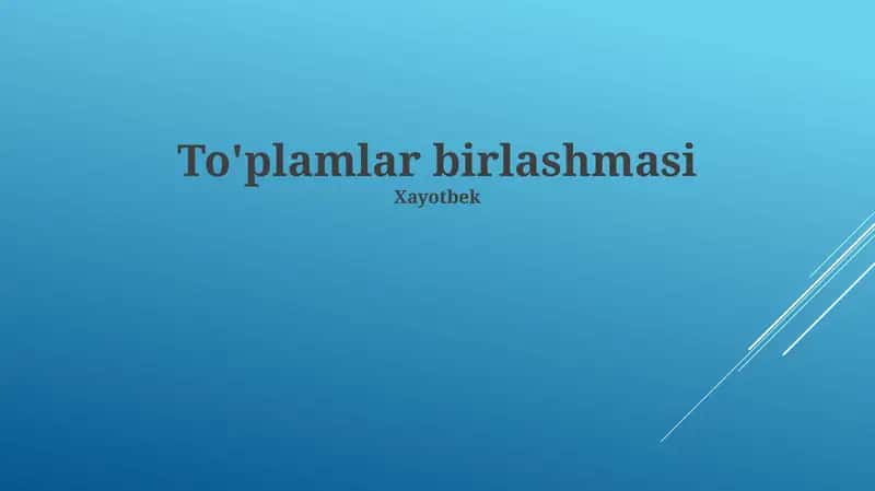 To'plamlar birlashmasi