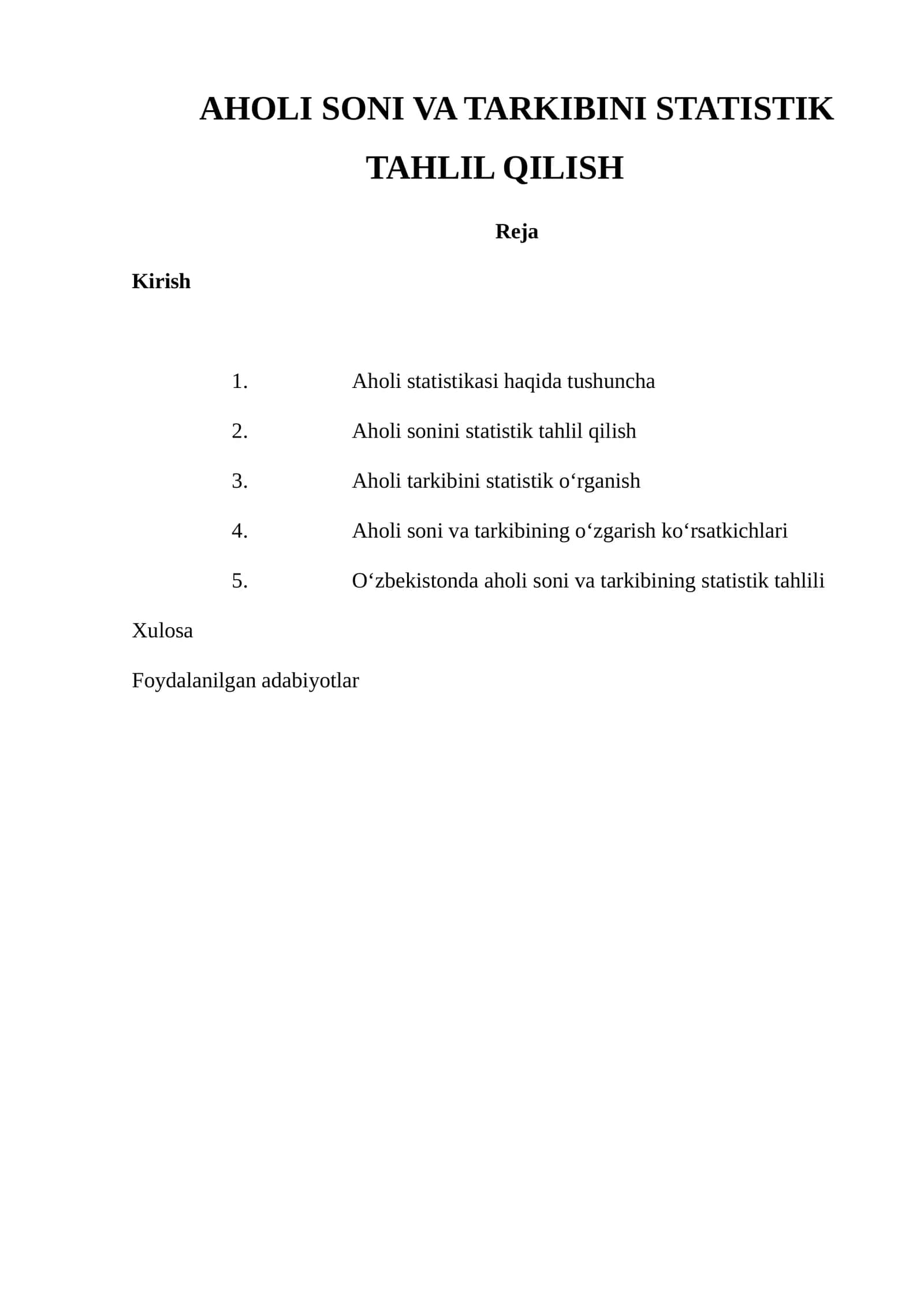 Aholi soni va tarkibini statistik tahlil qilish