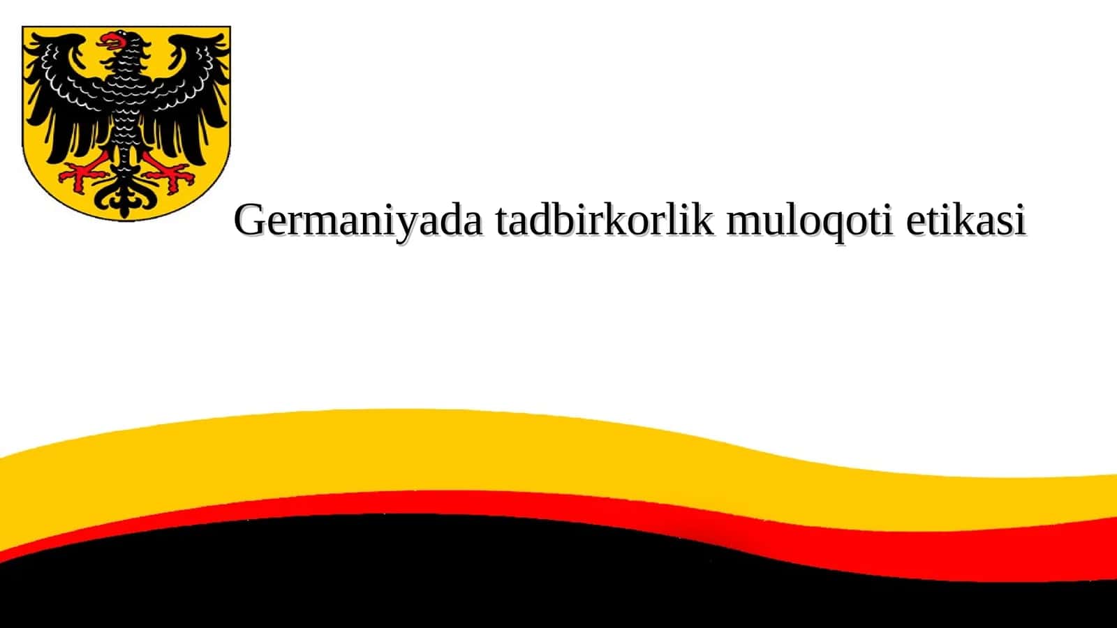 Germaniyada tadbirkorlik muloqoti etikasi