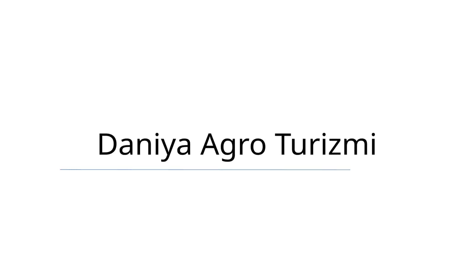 Daniya Agro Turizmi